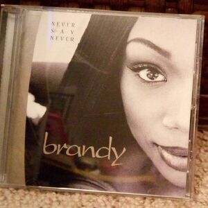 (2 for $20) Brandy: Never Say Never, CD.